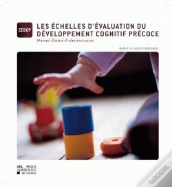 Capa do artigo Les Échelles D'Évaluation Du Développement Cognitif Précoce ; Manuel Illustré D'Administration