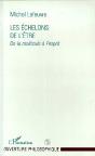 Les Echelons De L'Etre : De La Molecule A L'Esprit - Preview