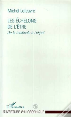 Capa do artigo Les Echelons De L'Etre : De La Molecule A L'Esprit