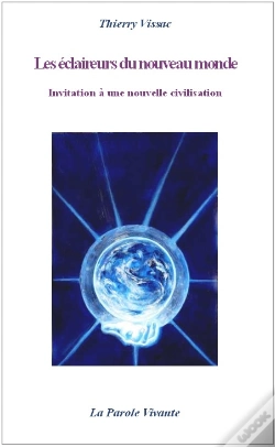 Capa do artigo Les Éclaireurs Du Nouveau Monde ; Invitation À Une Nouvelle Civilisation