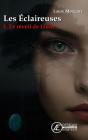 Les Eclaireuses - T1 : Le Reveil De Liune - Preview