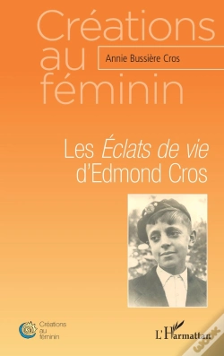 Capa do artigo Les Eclats De Vie D'Edmond Cros