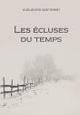 Les Écluses Du Temps - Preview
