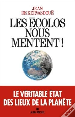 Capa do artigo Les Écolos Nous Mentent !