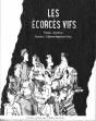 Les Ecorces Vifs - Preview