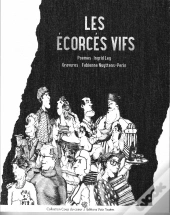 Les Ecorces Vifs