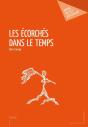 Les Ecorches Dans Le Temps - Preview