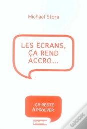 Capa do artigo Les Écrans, Ça Rend Accro...