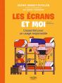 Les Écrans Et Moi - Preview