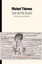 Les Écrits Bruts - Preview