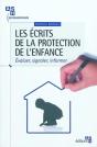 Les Écrits De La Protection De L'Enfance ; Évaluer, Signaler, Informer - Preview