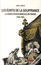 Les Ecrits De La Souffrance
