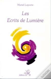 Les Ecrits De Lumiere T.1
