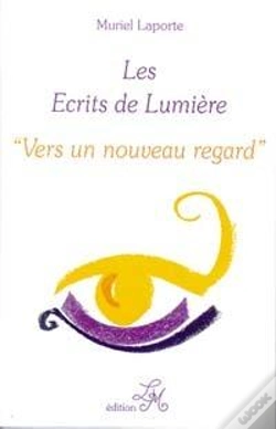 Capa do artigo Les Ecrits De Lumiere T.2 : Vers Un Nouveau Regard