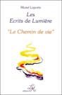 Les Ecrits De Lumiere T.4 ; Le Chemin De Vie - Preview