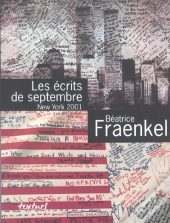 Les Ecrits De Septembre ; New York 2001