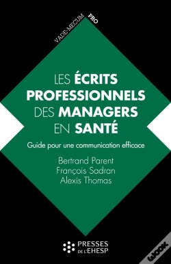 Capa do artigo Les Écrits Professionnels Des Managers En Santé : Guide Pour Une Communication Efficace