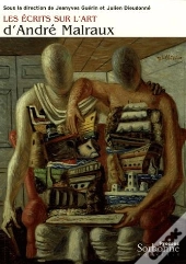 Les Écrits Sur L'Art D'André Malraux