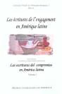 Les Écritures De L'Engagement En Amérique Latine/Las Escrituras Del Compromiso En América Latina. Volume I. - Preview