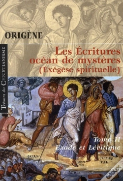 Capa do artigo Les Écritures ; Océan De Mystère Tome 2 ; Exégèse Spirituelle