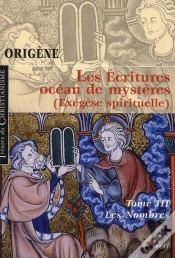 Capa do artigo Les Écritures ; Océan De Mystères (Exégèse Spirituelle) T.3 ; Les Nombres