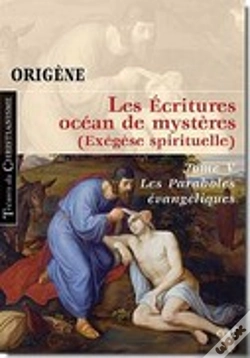 Capa do artigo Les Écritures Océan Mystère T.5 ; Les Paraboles Évangéliques ; Exégèse Spriritelle