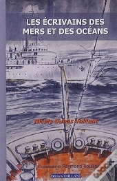 Les Écrivains Des Mers Et Des Océans ; Anthologie