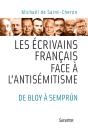 Les Écrivains Français Face À L'Antisémitisme ; De Bloy À Semprun - Preview