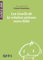 Les Écueils De La Relation Précoce Mère-Bébé - Preview