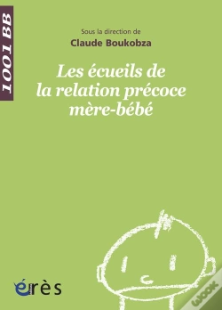 Capa do artigo Les Écueils De La Relation Précoce Mère-Bébé