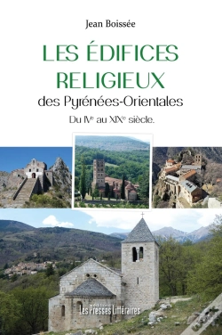 Capa do artigo Les Édifices Religieux Des Pyrénées-Orientales : Du Ive Au Xixe Siècle