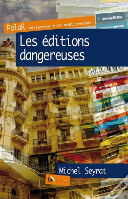 Capa do artigo Les Éditions Dangereuses