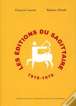 Capa do artigo Les Editions Du Sagittaire ; 1919-1979