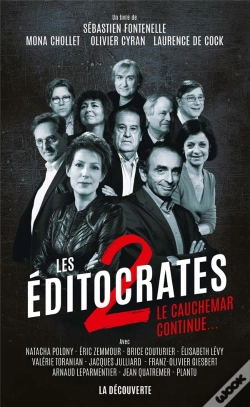 Capa do artigo Les Éditocrates Tome 2 ; Le Cauchemar Continue...
