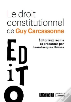 Capa do artigo Les Editoriaux Au Point De Guy Carcassonne - Textes Rassembles Par Jean-Jacques Urvoas