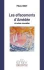 Les Effacement D'Amédée : Et Autres Nouvelles - Preview