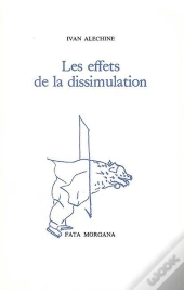 Les Effets De La Dissimulation