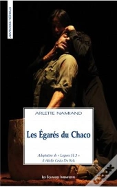 Les Égarés Du Chaco