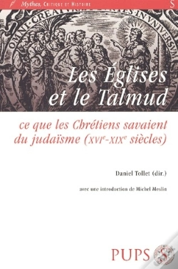 Capa do artigo Les Églises Et Le Talmud ; Ce Que Les Chrétiens Savaient Du Judaïsme