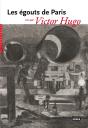 Les Egouts De Paris Vus Par Victor Hugo - Preview