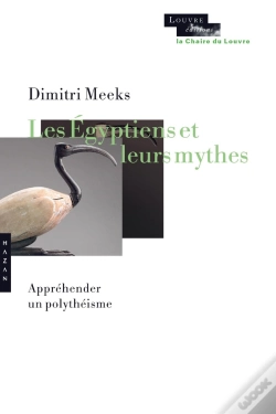 Capa do artigo Les Égyptiens Et Leurs Mythes ; Appréhender Un Polythéisme
