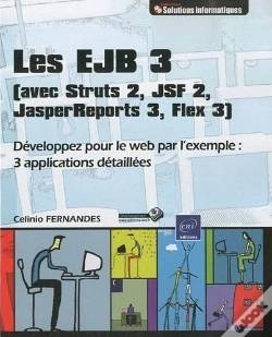 Capa do artigo Les Ejb 3 (Avec Struts 2, Jsf 2, Jasperreports 3, Flex 3) - Developpez Pour Le Web Par L'Exemple : 3