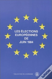 Les Élections Européennes De Juin 1984