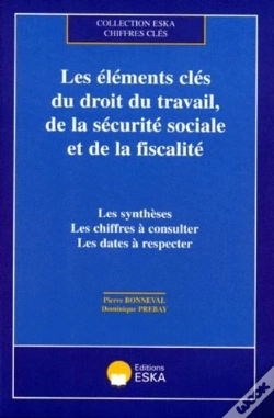 Capa do artigo Les Elements Cles Du Droit Du Travail De La Securite Sociale Et De La Fiscalite