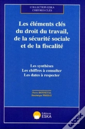 Capa do artigo Les Elements Cles Du Droit Du Travail De La Securite Sociale Et De La Fiscalite