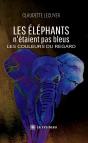 Les Éléphants N'Étaient Pas Bleus : Les Couleurs Du Regard - Preview