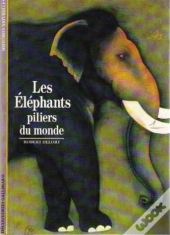 Les Éléphants, Piliers Du Monde