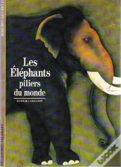 Capa do artigo Les Éléphants, Piliers Du Monde