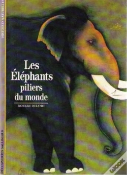 Capa do artigo Les Éléphants, Piliers Du Monde