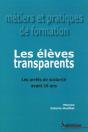 Les Élèves Transparents ; Les Arrêts De Scolarité Avant 16 Ans - Preview